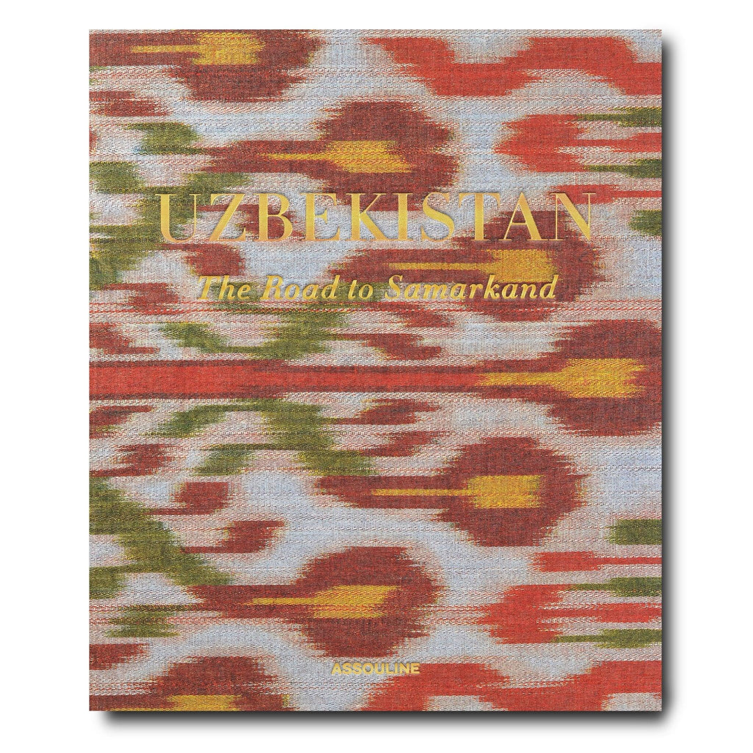 Book - Uzbekistan: Special Edition - The Road to Samarkand