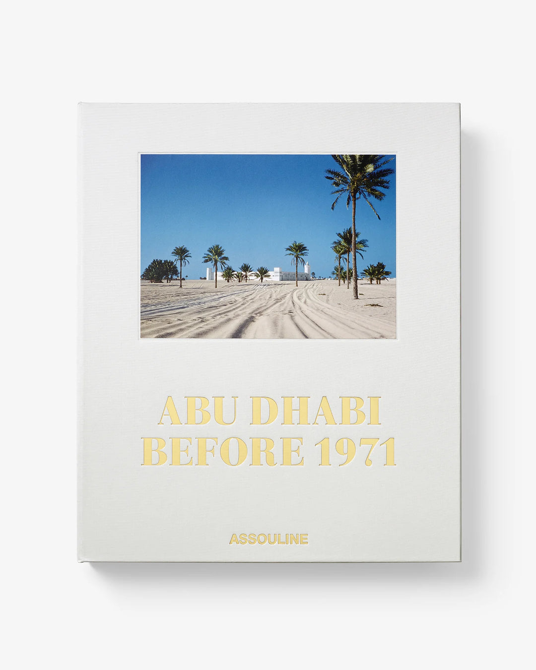 Book - Abu Dhabi Before 1971