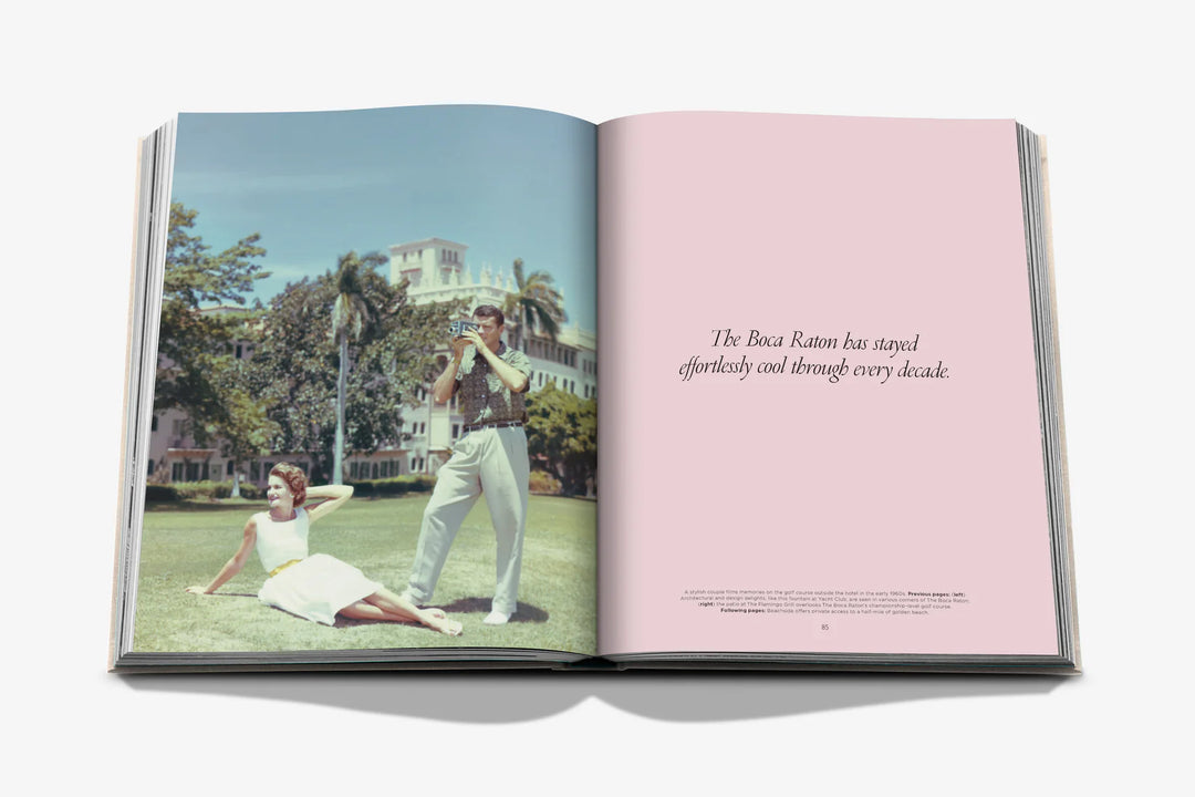 Book - The Boca Raton: A Century of Being Iconic