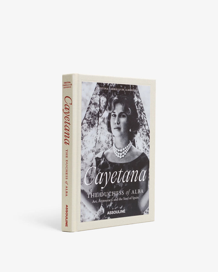 Book - Cayetana, the Duchess of Alba: Art, Aristocracy, and the Soul of Spain