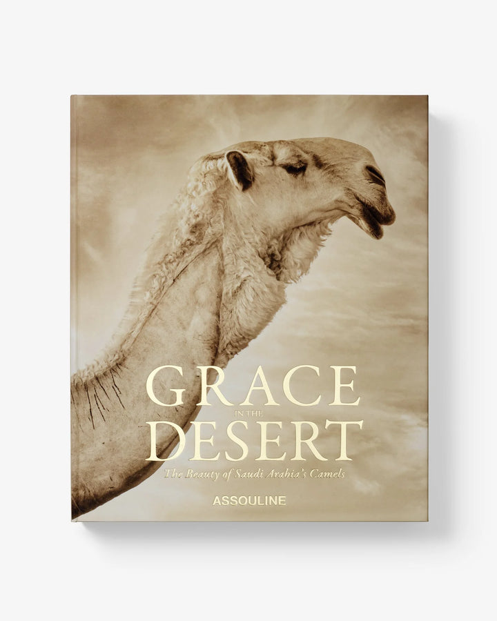 Book - Grace in The Desert: The Beauty of Saudi Arabia's Camels