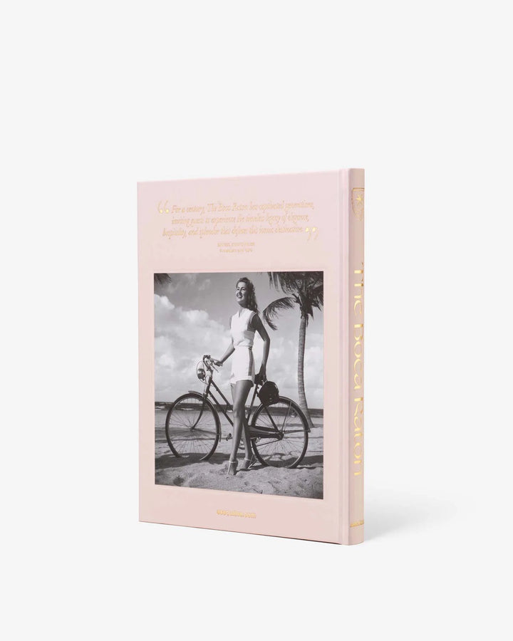 Book - The Boca Raton: A Century of Being Iconic