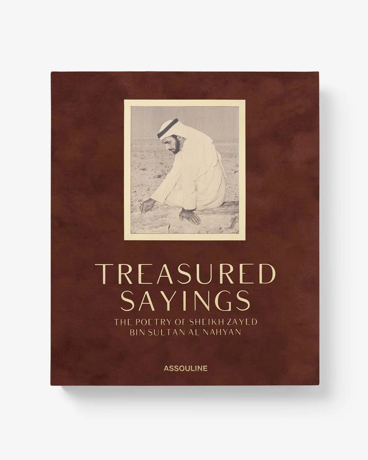 Book - Treasured Sayings: The Poetry Of Sheikh Zayed Bin Sultan Al Nayan