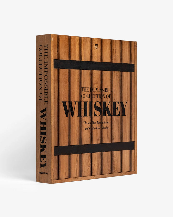 Book - Whiskey: The Impossible Collection