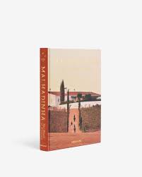 Book - Malhadinha: The Soul of Alentejo