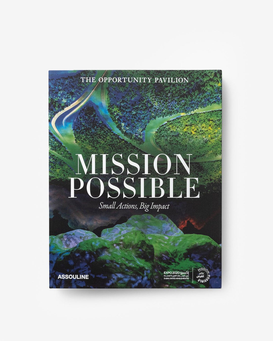 Book - Expo 2020 Dubai: Mission Possible - The Opportunity Pavilion