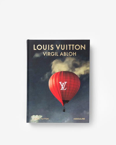 Book -  Louis Vuitton: Virgil Abloh (Classic Balloon Cover)