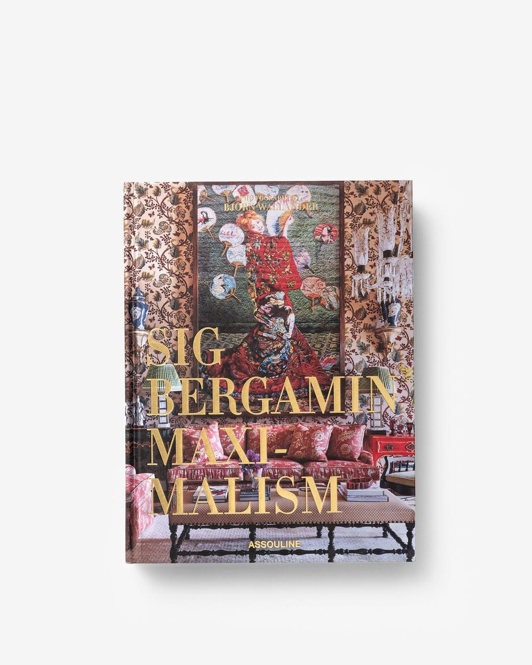 Book - Maximalism By Sig Bergamin