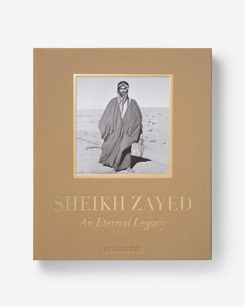 Book - Sheikh Zayed: An Eternal Legacy - The Ultimate Collection