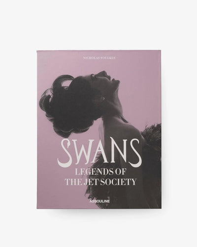 Book - Swans: Legends Of The Jet Society