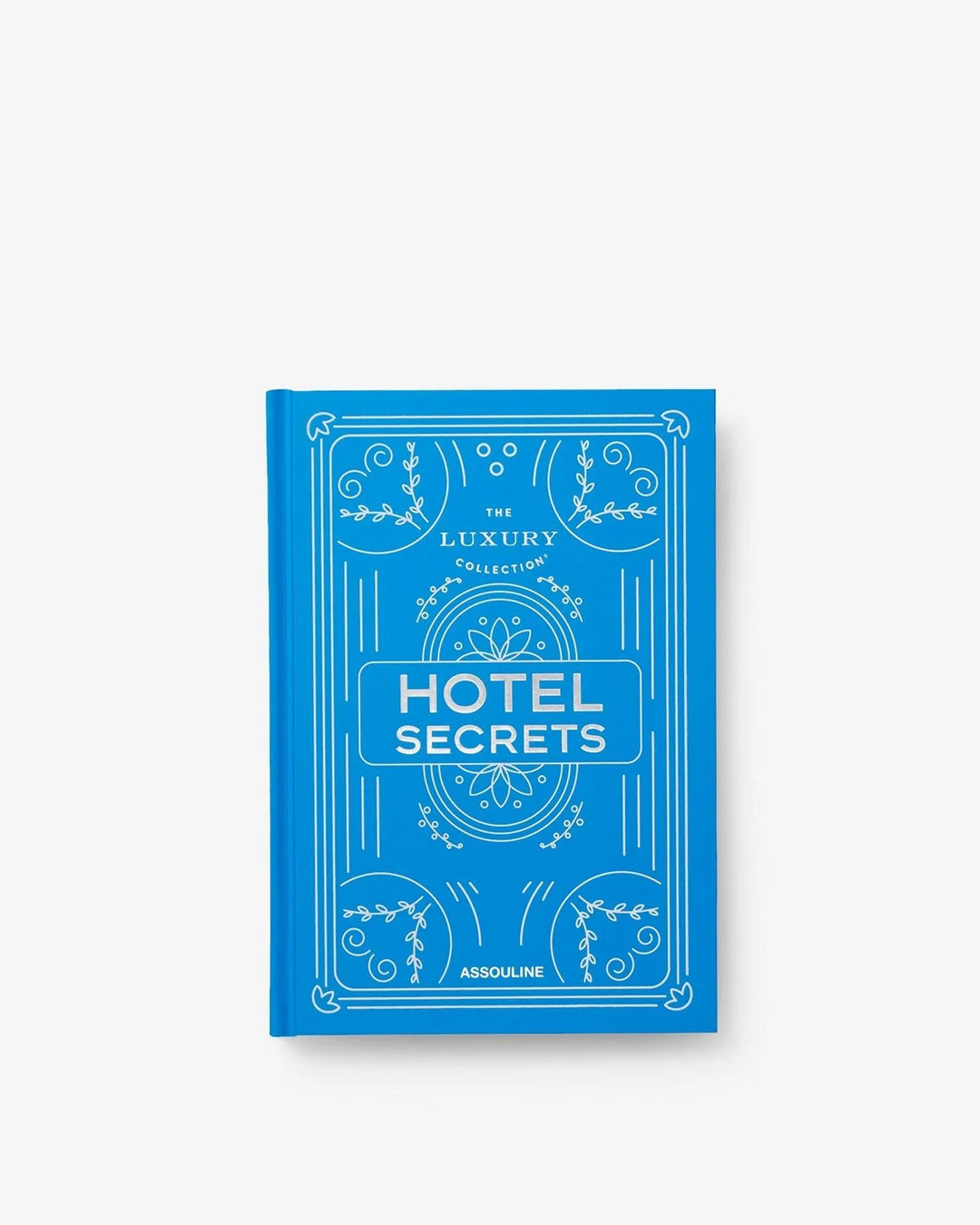 Book - The Luxury Collection: Hotel Secrets