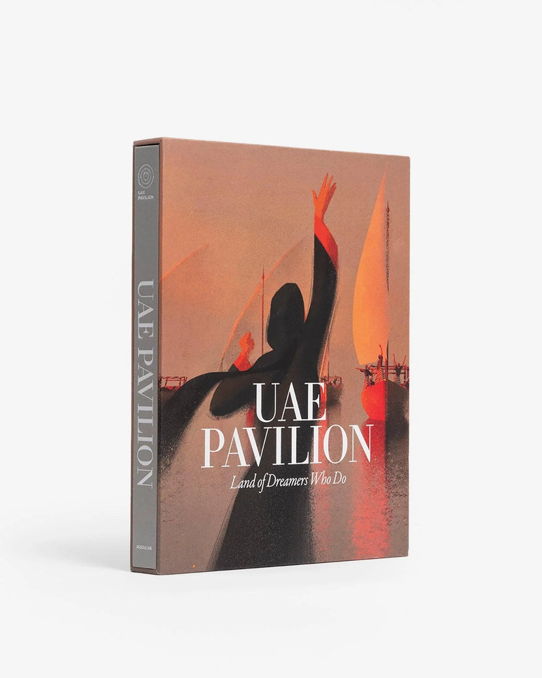 Book - UAE Pavilion: Land of Dreamers Who Do