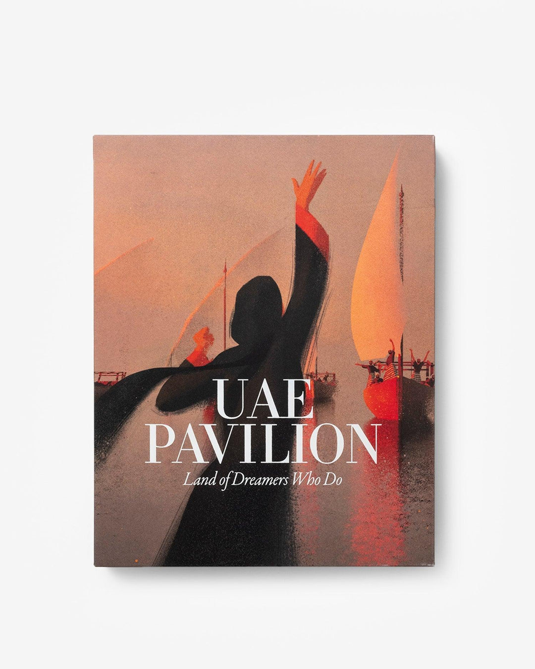 Book - UAE Pavilion: Land of Dreamers Who Do